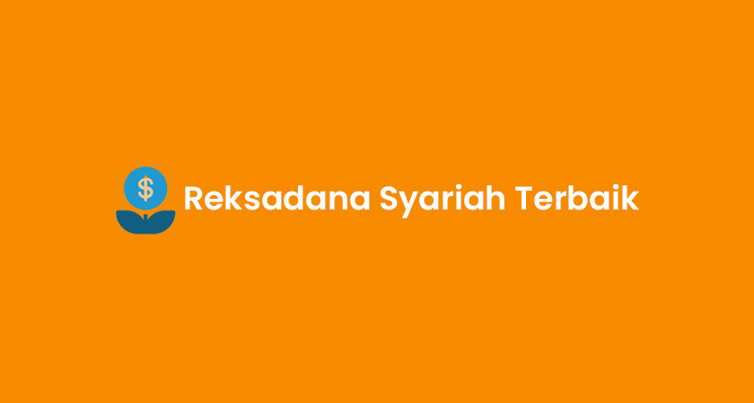 Reksadana Syariah Terbaik Pengertian Contoh Produk