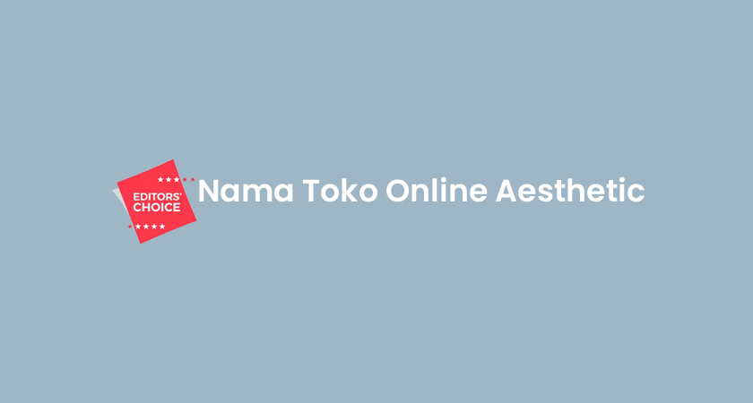 √ 1000+ Nama Toko Online Aesthetic Unik Jarang Digunakan 2023