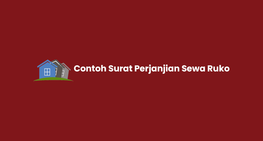 15 Contoh Surat Perjanjian Sewa Ruko 2024 Struktur And Cara Membuat