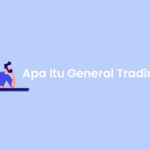 Apa Itu General Trading