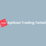 Aplikasi Trading Terbaik