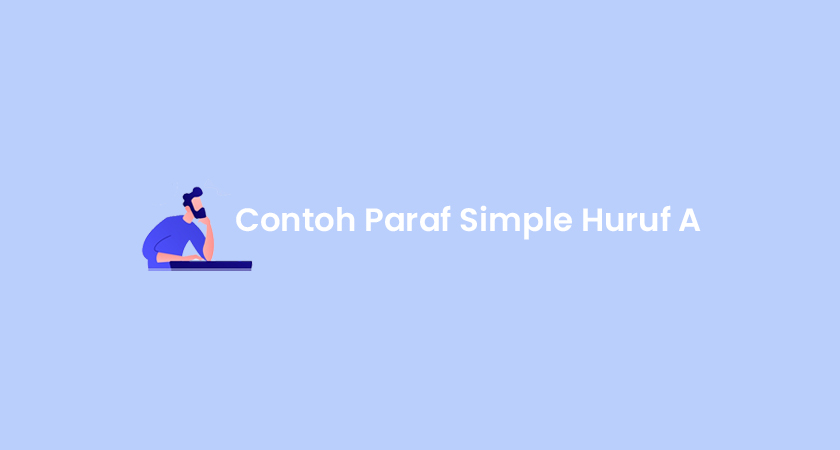 400 Contoh Paraf Simple Huruf A: Simple, Unik & Aesthetic