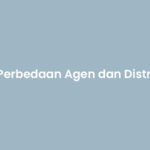 Perbedaan Agen dan Distributor