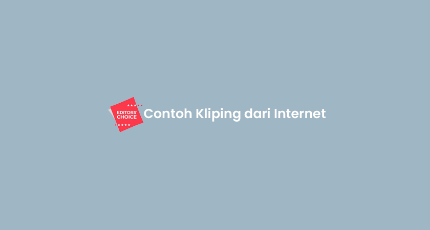 12 Contoh Kliping Dari Internet Tugas Format PDF, Word Di Print