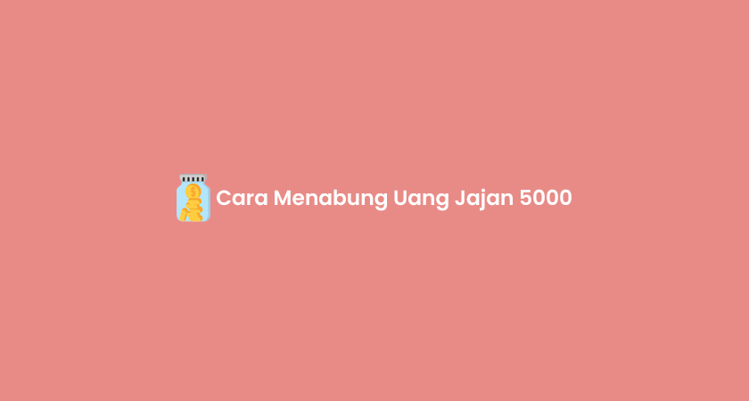 Jika menabung 5000 setahun dapat berapa?