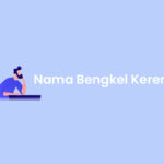 Nama Bengkel Keren