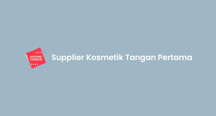 10 Supplier Kosmetik Tangan Pertama Termurah & Terbaik!